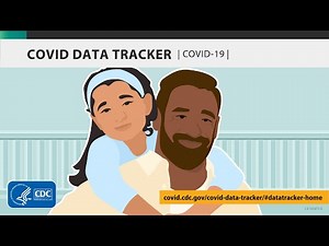 How to Use CDC's COVID Data Tracker: Parents and Caregivers