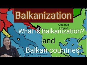 Balkanization | Definition, Causes, and Global Examples Explained #internationalrelations