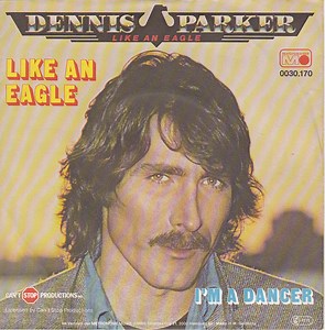Dennis Parker - Like An Eagle