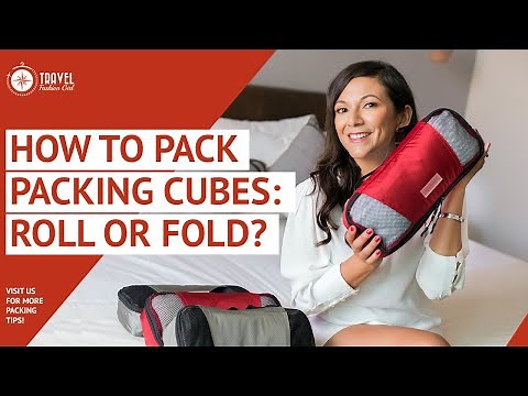 How to Pack Packing Cubes: Roll or Fold?
