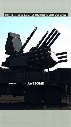 Why the Pantsir-S1 Is Such a Horrific Air Defense
