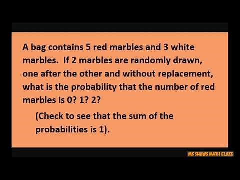2 marbles drawn from bag of 5 red and 3 white without replacement find the probability red marbles