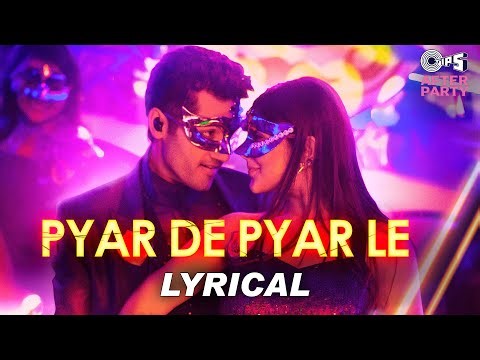 Pyar De Pyar Le Lyrical- Genius | Utkarsh Sharma, Ishita | Himesh Reshammiya | Dev Negi, Ikka, Iulia