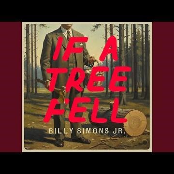 If a Tree Fell