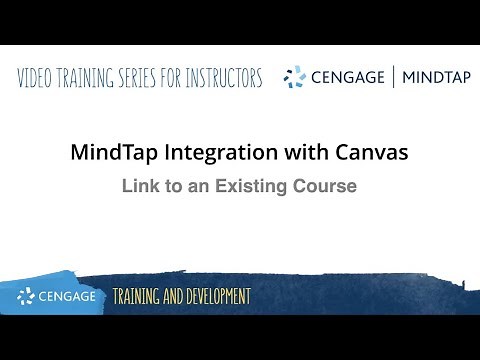 MindTap/Canvas: Linking to an Existing Course
