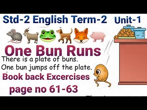 One Bun Runs 2nd Std English Term-2 Unit-1 Let us read & Think and Do page no 61-63 TN Samacheer Ka