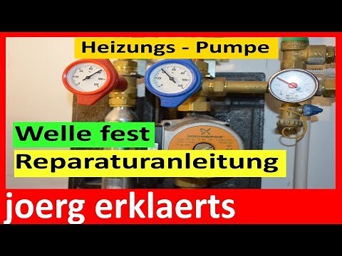 Heizungspumpe defekt - Reparaturanleitung Umwälzpumpe reparieren Tutorial Nr. 135