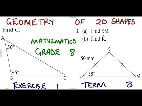 Mathematics Grade 8 Geometry of 2D Shapes Exercise 1 Term 3 @maths zone african motives