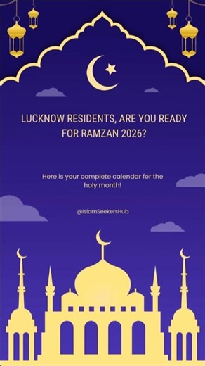 🌙 Lucknow Ramzan Timetable 2026: Sehri, Iftar & Namaz✅
