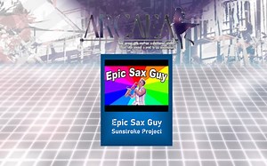 【Arcaea Fanmade/萨克斯神の降临】Epic Sax Guy【FTR 9】