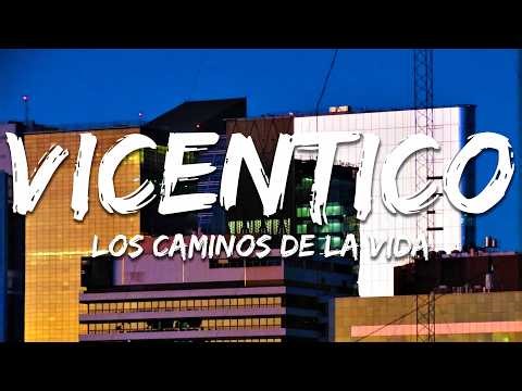 Vicentico - Los Caminos de la Vida (Letra/Lyrics)