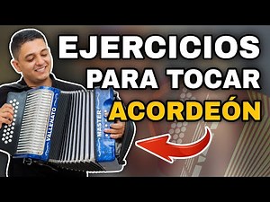 EJERCICIOS FÁCILES para APRENDER a TOCAR ACORDEÓN
