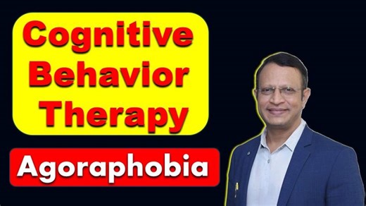 Cognitive Behaviour Therapy (CBT) for Agoraphobia | Prof. Suresh Bada Math