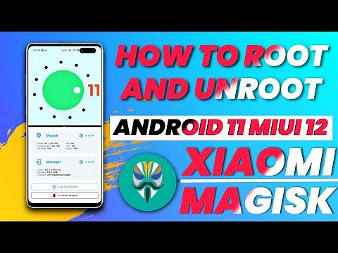 How to Root Android 11 MIUI 12 & Unroot easily Ft. Poco X2 | Root All Android Phone on Single Click🔥