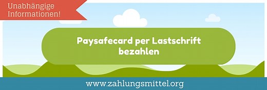 Die PaySafeCard per Lastschrift bezahlen - So geht's!