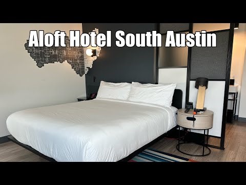 Aloft Hotel - Austin South, Texas - Rambling with Phil