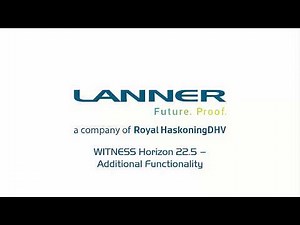 WITNESS Horizon 22.5 - Additional Functionality