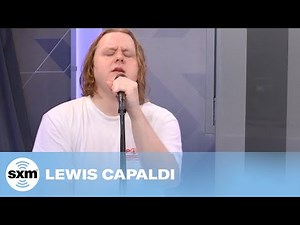 Lewis Capaldi — Forget Me | LIVE Performance | SiriusXM