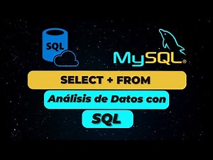 SELECT en SQL | Selección de Datos en SQL | Curso SQL para Análisis de Datos