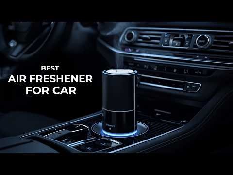 Best Car Air Fresheners That Last Months - 2026 Smart Diffuser Review