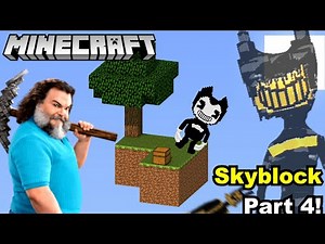 BENDY MINECRAFT SKYBLOCK CHALLENGE! (Part 4)