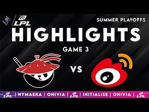 AL vs WBG Highlights Game 3 | LPL Playoffs 2025 | Anyone's Legend vs Weibo Gaming by Onivia