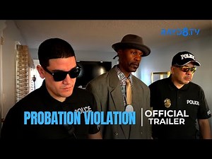 Probation Violation | Official Trailer