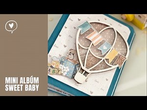 TUTORIAL: Cómo hacer un MINI ALBUM de bebé. Scrapbooking. Kora Projects