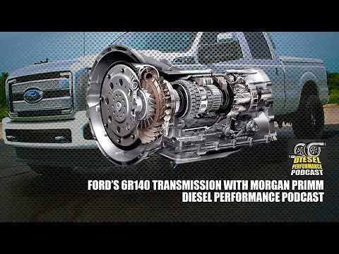 Ford's 6R140 Transmission with Morgan Primm