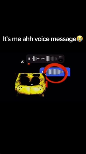 FNAF golden Freddy voice message meme