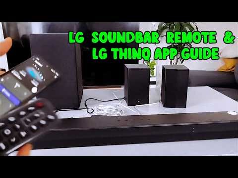 LG US40TR Soundbar Remote & ThinQ App – EVERY Button & Feature Explained