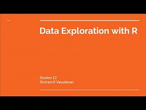 12. Data Exploration with R