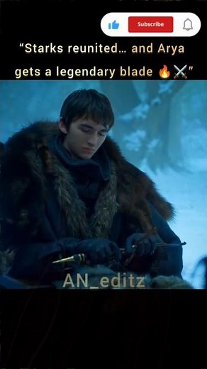 Stark Reunion 🔥 Arya Gets the Legendary Blade ⚔️ | GoT Epic Moment #StarkReunion ❄️ #AryaStark🔥