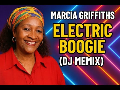 Marcia Griffiths - Electric Boogie (DJ MEMIX)
