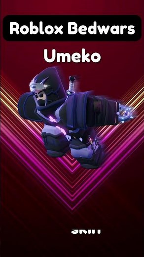 Things You Never Knew about Umeko Kit in Roblox Bedwars...(4) #roblox #robloxbedwars #bloxfruits