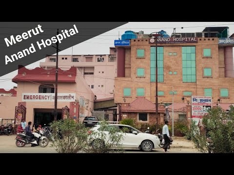 Anand Hospital Meerut