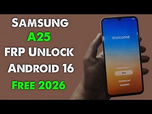 Samsung A25 FRP Bypass Android 16 | Samsung A25 5G FRP Unlock Android 16 | New Method 2026