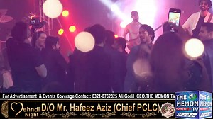 Mehndi Night Of D/O Mr. Hafeez Aziz (Chief PCLC) #mehndi #thememontv | The MEMON TV