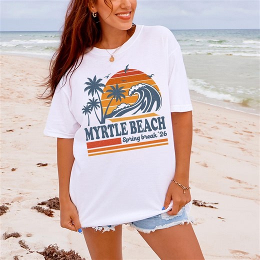 Myrtle Beach Spring Break 2026 Shirt, Retro Surf Beach Tee, Vintage South Carolina Vacation Graphic, Tropical MB Souvenir Top - Etsy
