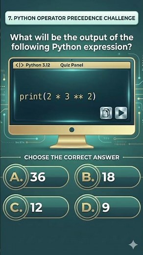 Python Operator Precedence Challenge 🔥 | What will be the Output of print(2 * 3 ** 2)? | Python MCQ
