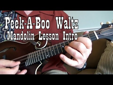 Peek A Boo Waltz - Mando Lesson Intro