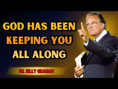 Dr. Billy Graham - You Are Kept By God | The Final Message That Brings Peace
