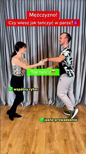 😈Mężczyzno! Czy wiesz jak tańczyć w parze?