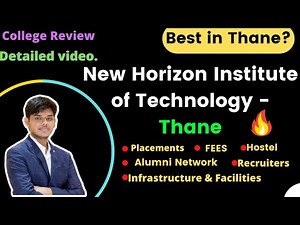 New Horizon Institute of Technology - Thane | College Review 🔥 | All Information 💯 | Best in Thane❓