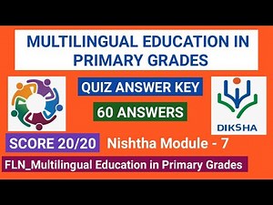 Multilingual Education in Primary Grades Quiz Answer key #nishtha #multilingualeducation #fln