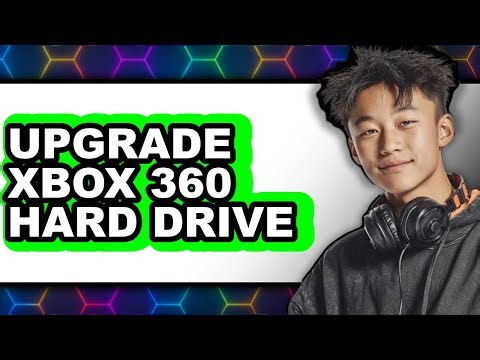How to Upgrade Xbox 360 Hard Drive (full Guide)