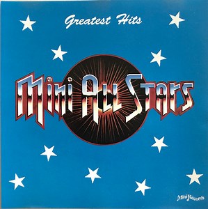 Mini All Stars - Greatest Hits