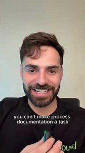 Create a process documentation culture!