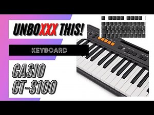 Unboxing Casio Keyboard (CT-S100)