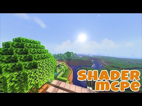 EB SHADER - Best realistic ultra shaders for Minecraft PE / ultra shader MCPE 1.12 / 1.13 / 1.14